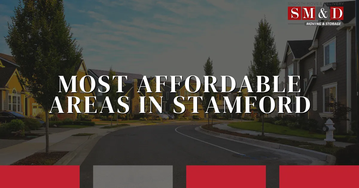 Most Affordable Areas in Stamford: Your Complete Budget Guide to Quality Living