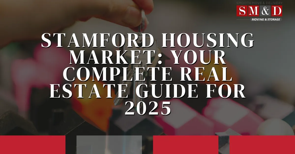 Stamford Housing Market: Your Complete Real Estate Guide for 2025